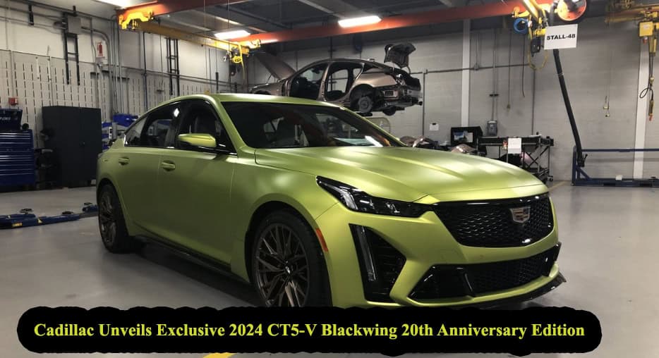 Cadillac Unveils Exclusive 2024 CT5-V Blackwing 20th Anniversary Edition